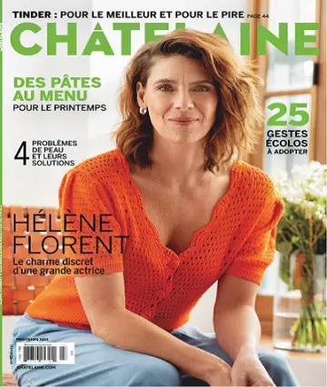 Châtelaine France – Printemps 2023 [Magazines]