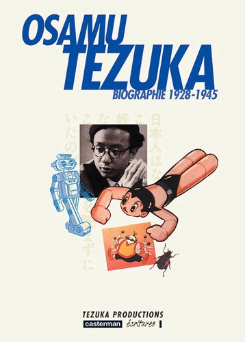 Osamu Tezuka - Biographie [Intégrale 4 tomes] [Mangas]