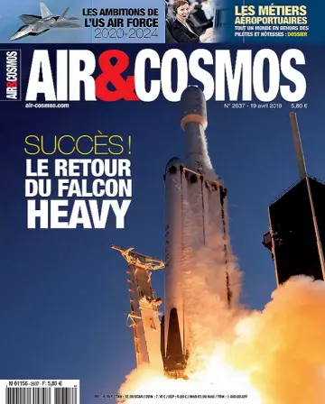 Air et Cosmos N°2637 Du 19 Avril 2019  [Magazines]
