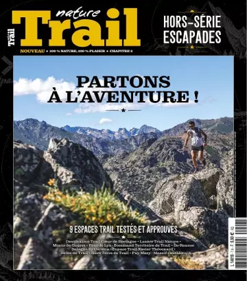Nature Trail Hors Série N°7 – Escapades 2022 [Magazines]