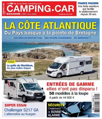 Camping-Car Magazine N°350 – Avril 2022 [Magazines]
