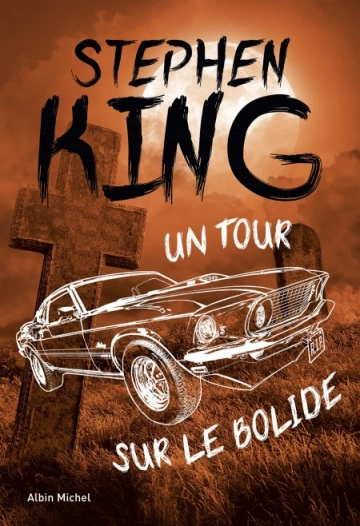 Un tour sur le Bolide  Stephen King [Livres]