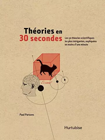 THÉORIES EN 30 SECONDES - PAUL PARSONS [Livres]