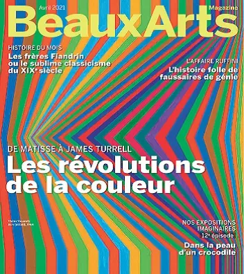 Beaux Arts Magazine N°442 – Avril 2021 [Magazines]