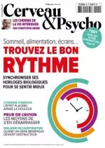 Cerveau & Psycho N°90 - Juillet/Aout 2017 [Magazines]