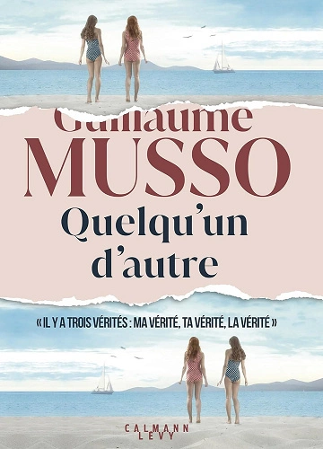 QUELQU'UN D'AUTRE - GUILLAUME MUSSO (2024) PDF TÉLÉCHARGEMENT & DÉTAILS [Livres]