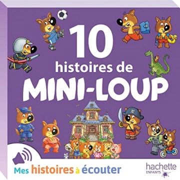 10 histoires de Mini-Loup Philippe Matter [AudioBooks]