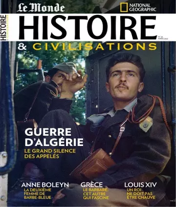 Le Monde Histoire et Civilisations N°81 – Mars 2022  [Magazines]