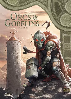 Orcs et Gobelins - T17 - Azh'rr [BD]