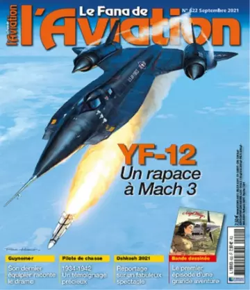 Le Fana De L’Aviation N°622 – Septembre 2021  [Magazines]