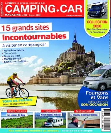 Camping-Car Magazine N°320 – Juillet 2019 [Magazines]