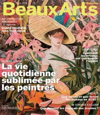 Beaux Arts Magazine N°441 – Mars 2021 [Magazines]