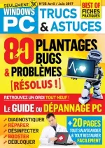 Windows PC Trucs et Astuces N°25 - Avril/Juin 2017 [Magazines]