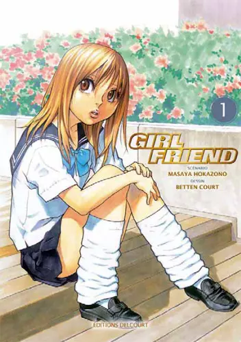 GIRL FRIEND (HOKAZONO) COURT T01 À T05 [Mangas]