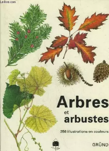 Arbres et arbustes [Livres]