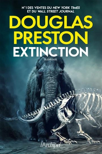 Extinction - Douglas Preston [Livres]