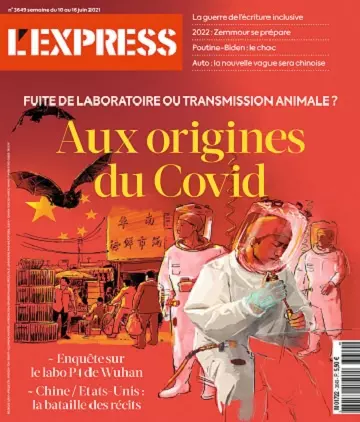 L’Express N°3649 Du 10 au 16 Juin 2021  [Magazines]