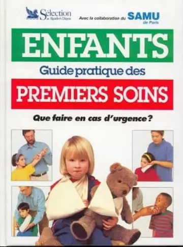 Guide pratique des premiers soins aux enfants [Livres]