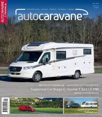 Autocaravane Magazine N°2 – Avril-Mai 2021  [Magazines]