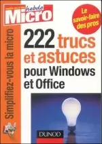 222 trucs et astuces pour Windows et Office  [Livres]