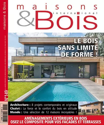 Maison et Bois International N°149 – Juin-Juillet 2019 [Magazines]