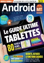 Android Mobiles et Tablettes N°36 – Le Guide Ultime Pour Tablettes [Magazines]