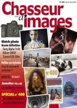 Chasseur d’images - Janvier-Février 2018 [Magazines]