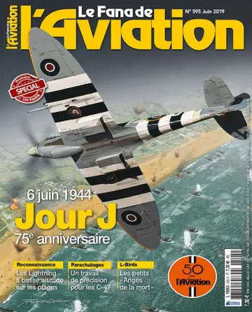 Le Fana De L’Aviation N°595 – Juin 2019  [Magazines]