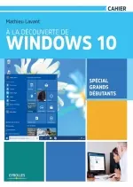 A la découverte de Windows 10 [Livres]