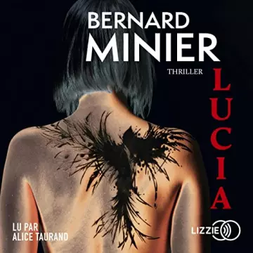 Lucia   Bernard Minier [AudioBooks]