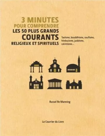 3 minutes pour comprendre les 50 plus grandes courants religieux et spirituels  [Livres]