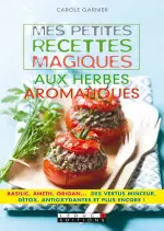 Mes petites recettes magiques aux herbes aromatiques [Livres]