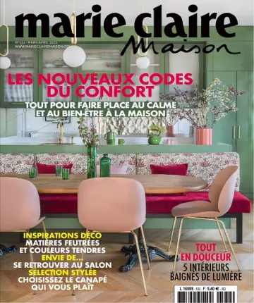 Marie Claire Maison N°532 – Mars-Avril 2022 [Magazines]