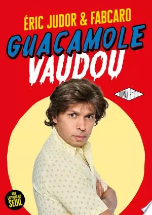 Guacamole Vaudou [BD]