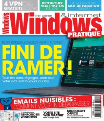 Windows et Internet Pratique N°109 – Juillet 2021 [Magazines]