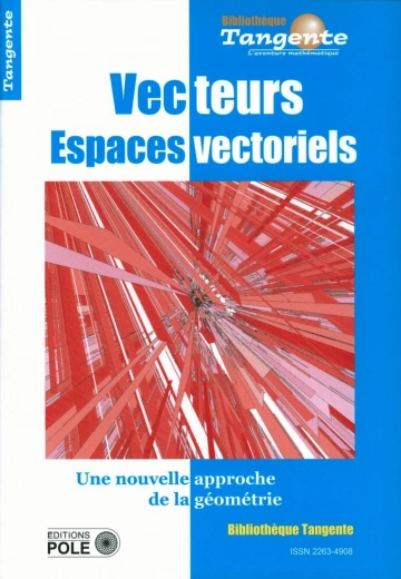 Bibliothèque Tangente HS 65 Vecteurs et espaces vectoriels [Livres]