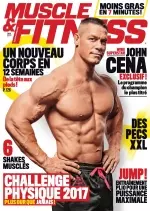 Muscle & Fitness N°355 - Mai 2017 [Magazines]