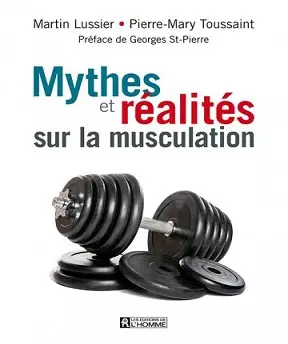 Mythes et réalités sur la musculation [Livres]