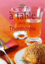 A table avec Thermomix [Livres]