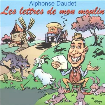 Les lettres de mon moulin - Alphonse Daudet [AudioBooks]