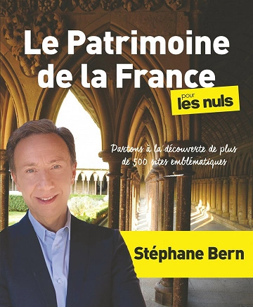 LE PATRIMOINE DE LA FRANCE POUR LES NULS  [Livres]