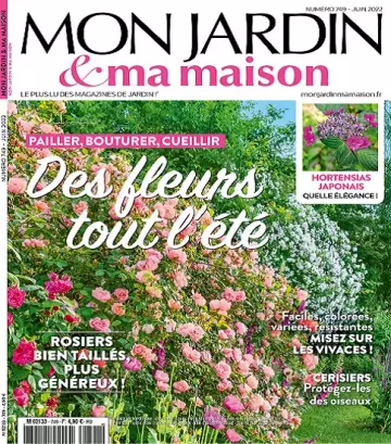 Mon Jardin et Ma Maison N°749 – Juin 2022 [Magazines]