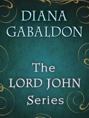 DIANA GABALDON - LORD JOHN GREY - T01 À T04 [Livres]