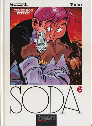 Soda tome 6 - Confession express [BD]