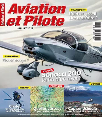 Aviation et Pilote N°582 – Juillet 2022  [Magazines]
