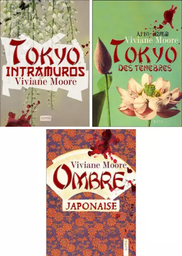 LA TRILOGIE JAPONAISE - VIVIANE MOORE  [Livres]