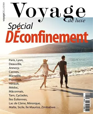 Voyage de Luxe N°84 – Mai 2020 [Magazines]
