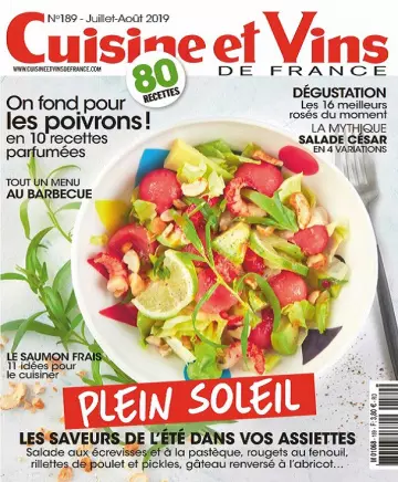 Cuisine et Vins de France N°189 – Juillet-Août 2019 [Magazines]