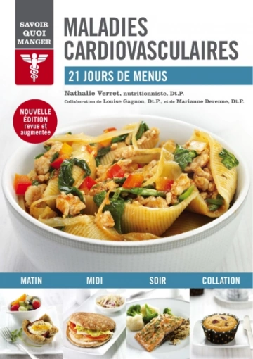 Maladies cardiovasculaires 21 jours de menus  [Livres]