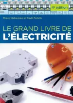 Le grand livre de l'électricité - 4ème Edition [Livres]